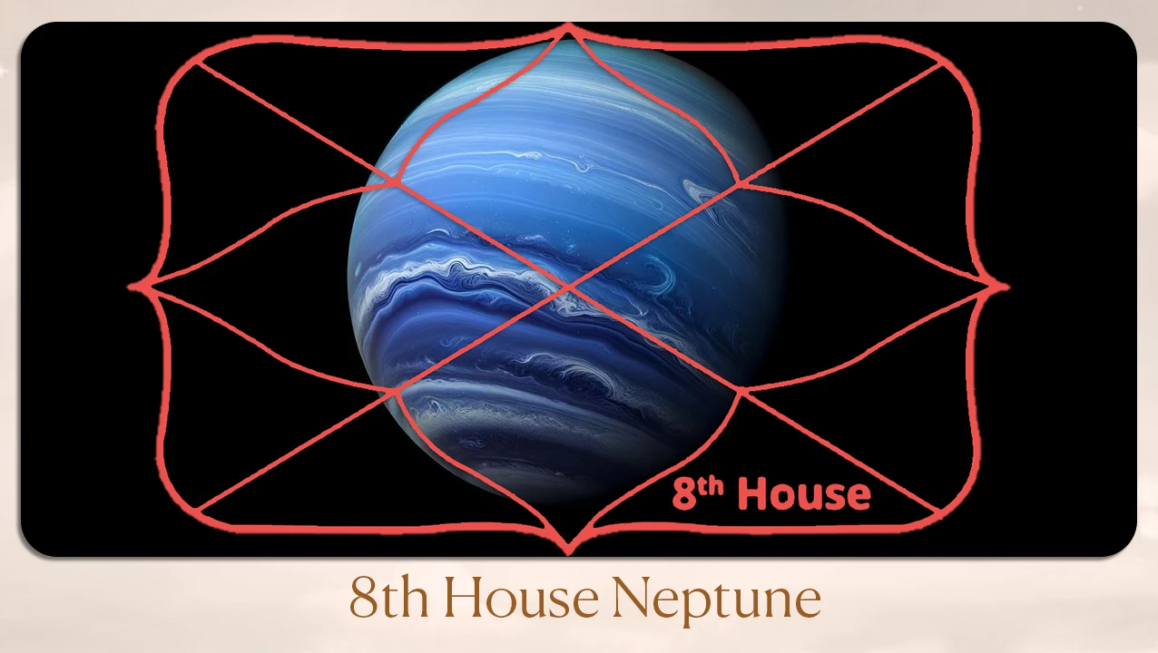 8th House Neptune